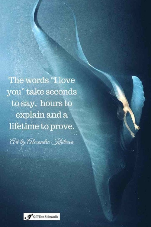 The words i love you take seconds to say quote