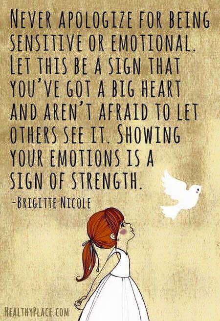 Never-Apologize-For-Being-Sensitive-Or-Emotional-Quote.jpeg