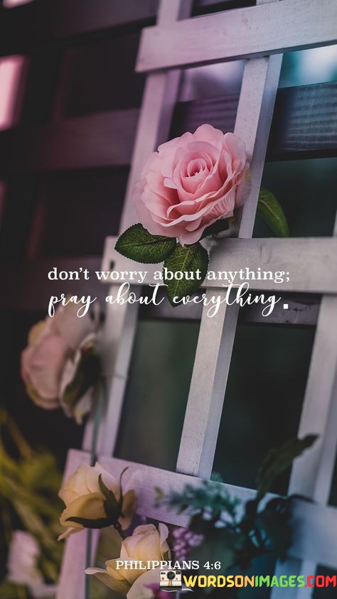 Dont-Worry-About-Anything-Quotes.jpeg
