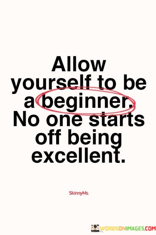 Allow-Yourself-To-Be-A-Beginner-Quotes.jpeg