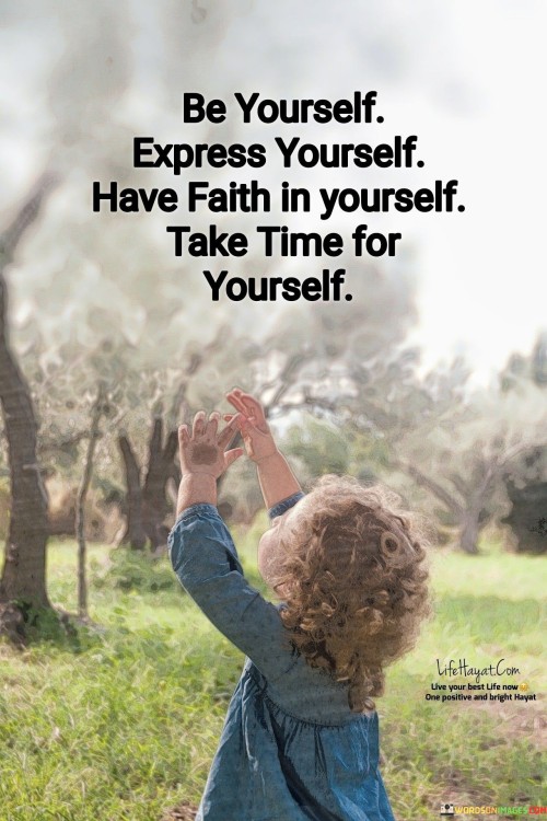 Be-Yourself-Express-Yourself-Have-Faith-In-Yourself-Quotes.jpeg
