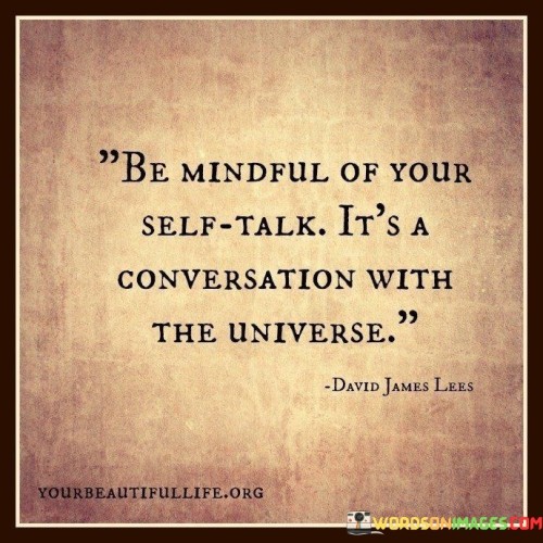 be-mindful-of-your-self-talk-quotes.jpeg