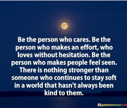 Be-The-Person-Who-Cares.jpeg