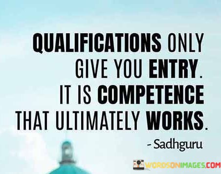 Qualifications-Only-Give-You-Entry-Quotes.jpeg