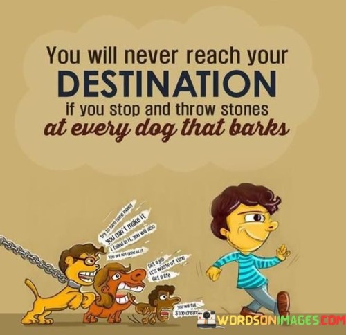 You-Will-Never-Reach-Your-Destination-Quotes.jpeg