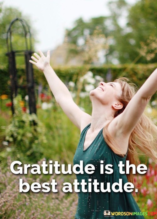 Gratitude-Is-The-Best-Attitude-Quote.jpeg