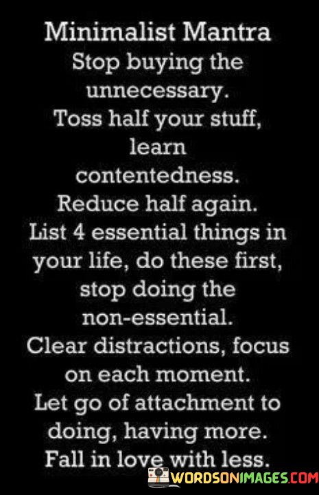 Stop-Buying-The-Unnecessary-Toss-Half-Your-Stuff-Quotes.jpeg