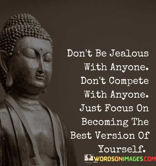 Dont-Be-Jealous-With-Anyone-Quotes.jpeg