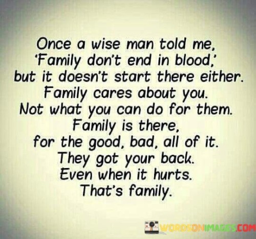 Once-A-Wise-Man-Told-Me-Family-Dont-End-In-Blood-Quotes.jpeg