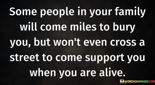 Some-People-In-Your-Family-Will-Come-Quotes.jpeg