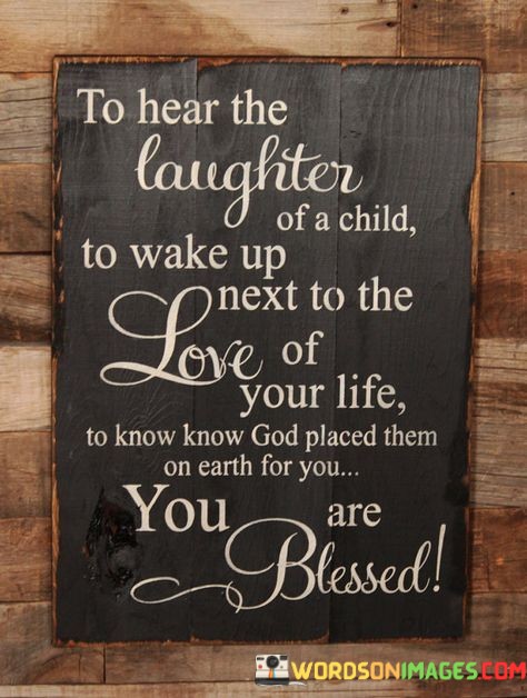To-Hear-The-Laughter-Of-Child-Quotes.jpeg