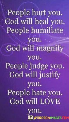 People-Hurt-You-God-Will-Heal-You-Quotes.jpeg