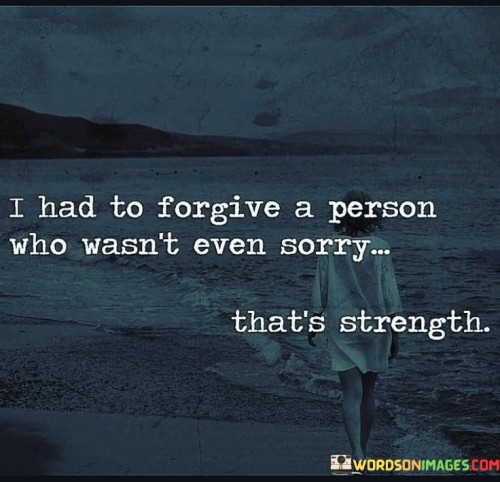 I-Had-To-Forgive-A-Person-Who-Wasnt-Even-Quotes.jpeg