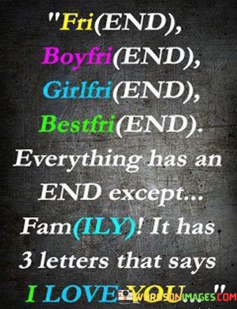 Friend-Boyfriend-Girlfriend-Bestfriend-Everything-Has-An-End-Quotes.jpeg
