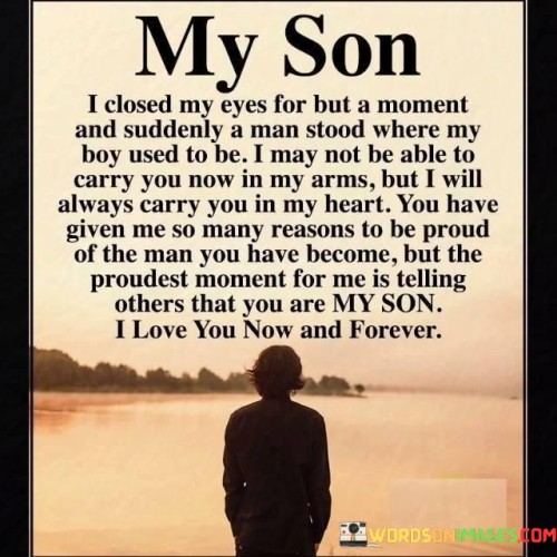 My-Son-I-Closed-My-Eyes-For-But-A-Moment-And-Quotes.jpeg
