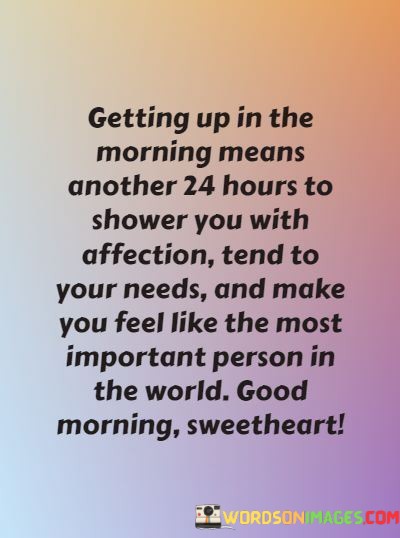 Getting-Up-In-The-Morning-Means-Another-24-Hours-To-Shower-Quotes.jpeg
