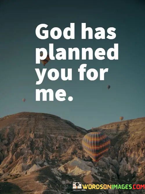God-Has-Planned-You-For-Me-Quotes.jpeg