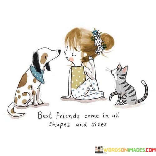Best-Friends-Come-In-All-Shapes-And-Size-Quotes.jpeg