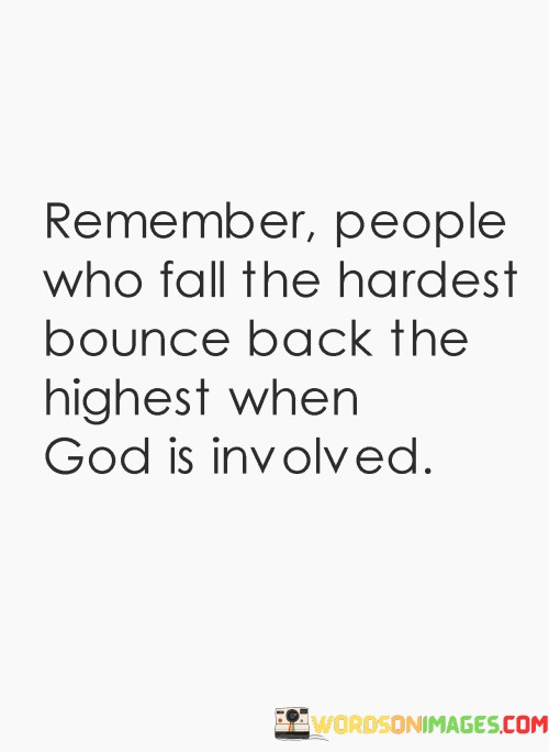 Remember-People-Who-Fall-The-Hardest-Bounce-Back-Quotes.jpeg