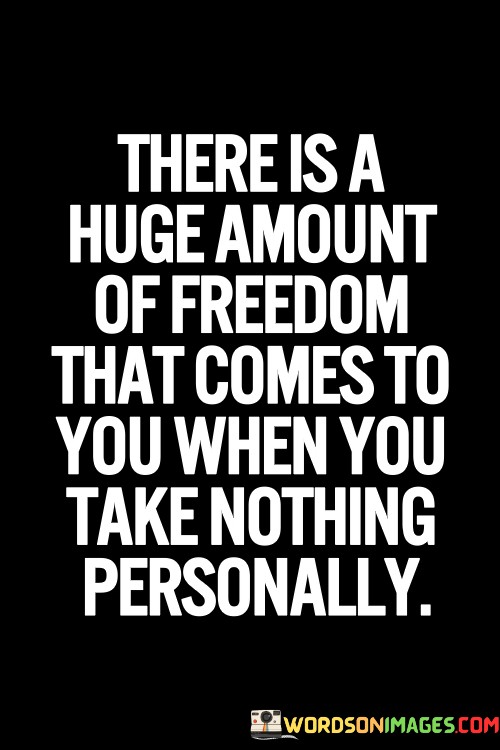 There-Is-A-Huge-Amount-Of-Freedom-That-Comes-To-Quotes.jpeg