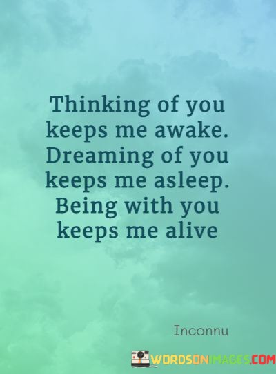 Thinking-Of-You-Keeps-Me-Awake-Dreaming-Of-You-Keeps-Me-Quotes.jpeg
