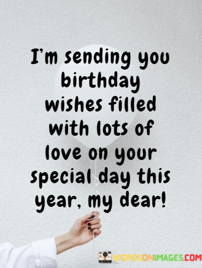 Im-Sending-You-Birthday-Wishes-Filled-With-Lots-Of-Love-Quotes.jpeg