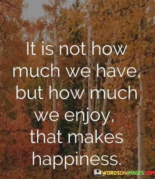 It-Is-Not-How-Much-We-Have-But-How-Much-Quotes.jpeg