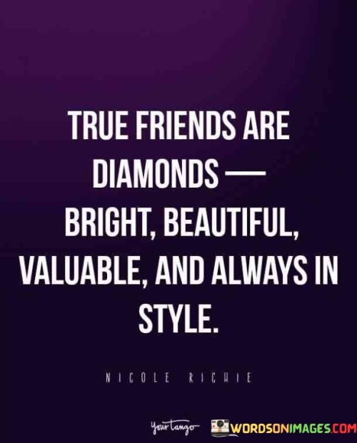 True-Friends-Are-Diamonds-Bright-Beautiful-Valuable-And-Quotes.jpeg