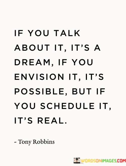 If-You-Talk-About-It-Its-A-Dream-If-You-Envision-Quotes.jpeg