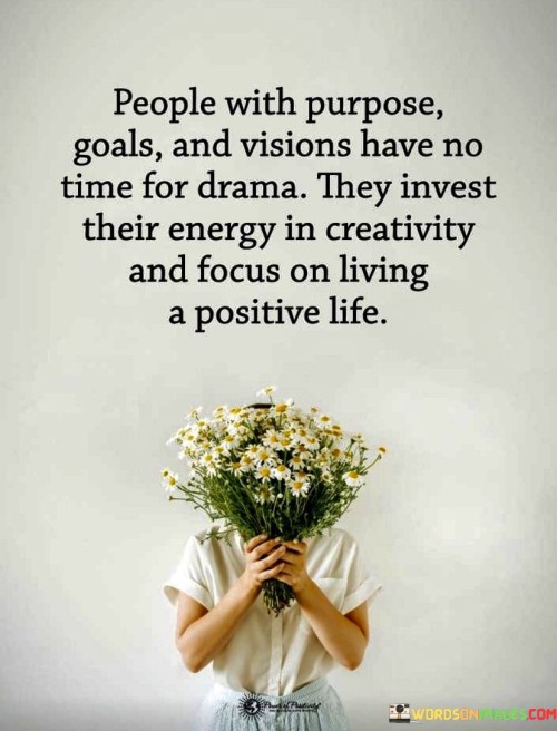 People-With-Purpose-Goals-And-Visions-Have-No-Time-For-Quotes.jpeg