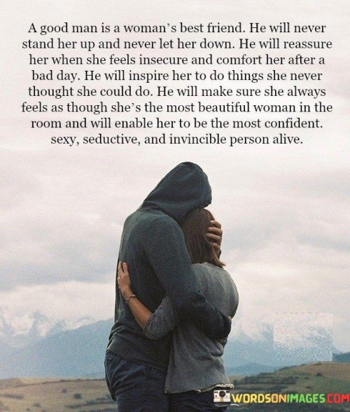 A-Good-Man-Is-A-Womans-Best-Friend-He-Will-Never-Stand-Quotes.jpeg