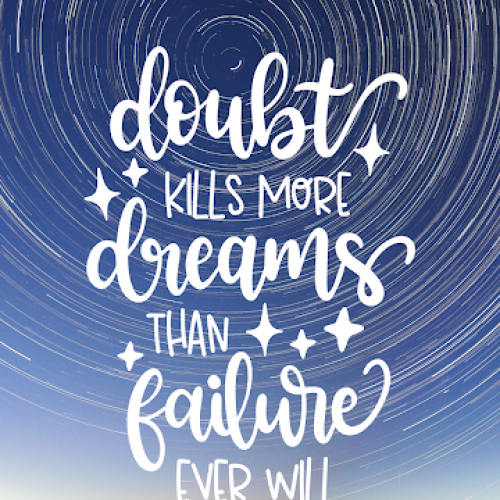 Doubt-Kill-More-Dreams-Than-Failure-Ever-Will-Quotes.png
