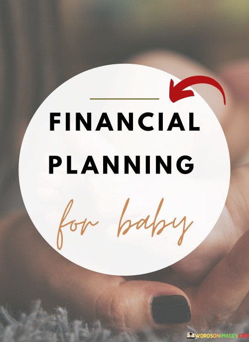 Financial-Planning-For-Baby-Quotes.jpeg
