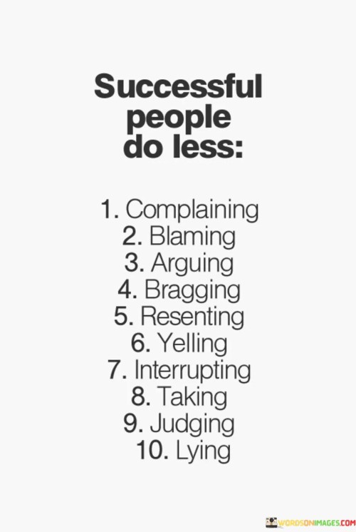 Success-People-Do-Less-Complaining-Blaming-Arguing-Quotes.jpeg