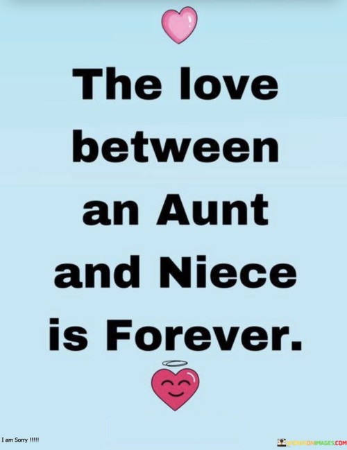 The-Love-Between-An-Aunt-And-Niece-Is-Forever-Quotes.jpeg