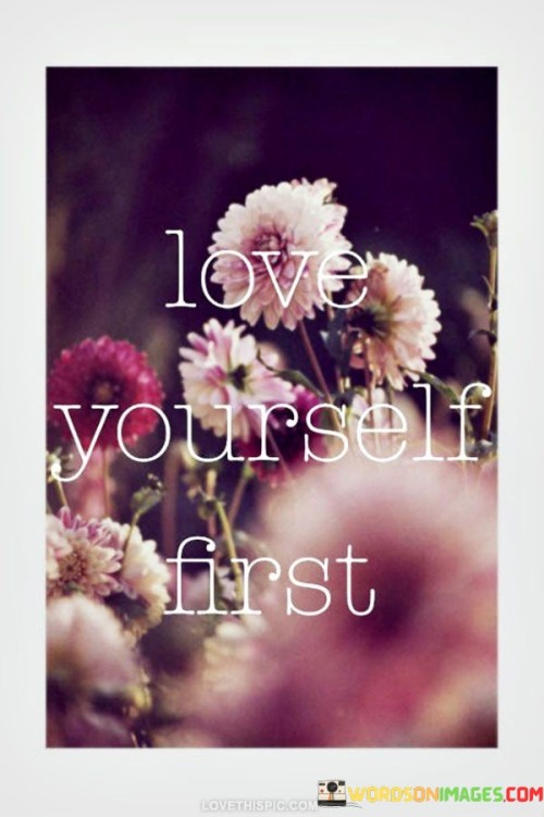 Love-Yourself-First-Quotes.jpeg