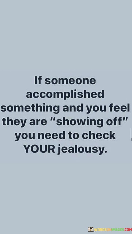 If-Someone-Accomplished-Something-And-You-Feel-Quotes.jpeg