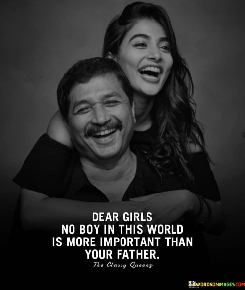 Dear-Girls-No-Boy-In-This-World-Is-More-Important-Quotes.jpeg