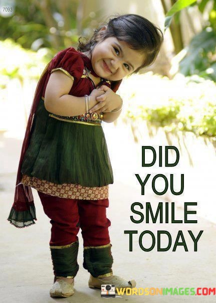 Did-You-Smile-Today-Quotes.jpeg