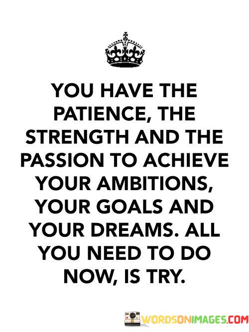 You-Have-The-Patience-The-Strength-And-The-Passion-Quotes.jpeg