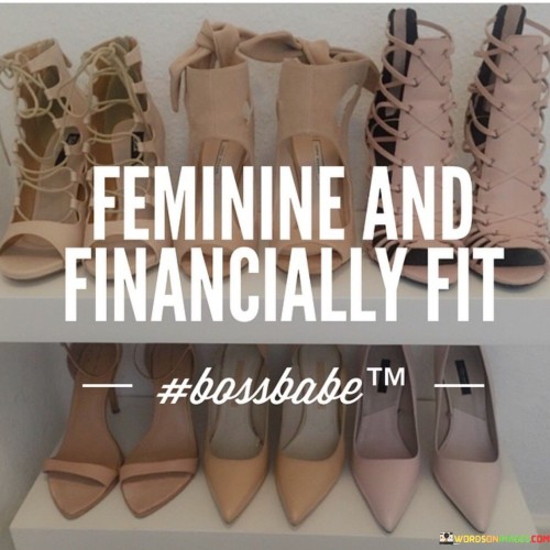 Feminine-And-Financially-Fit-Quotes.jpeg
