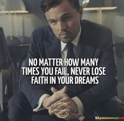 No-Matter-How-Many-Times-You-Fail-Never-Lose-Quotes.jpeg