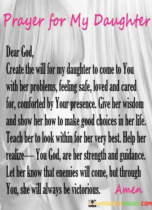 Prayer-For-My-Daughter-Dear-God-Create-The-Will-For-Quotes.jpeg