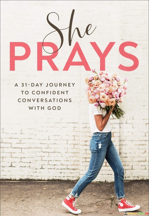 She-Prays-A-31-Days-Journey-To-Confident-Quotes.jpeg
