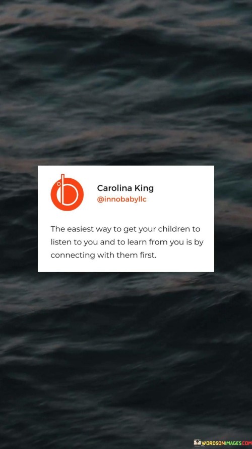 The-Easiest-Way-To-Get-Your-Children-To-Listen-Quotes.jpeg