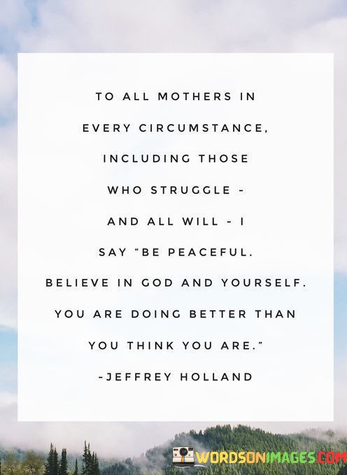 To-All-Mothers-In-Every-Circumstance-Including-Those-Quotes.jpeg
