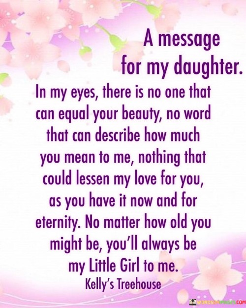 A-Message-For-My-Daughter-In-My-Eyes-There-Is-No-One-Quotes.jpeg