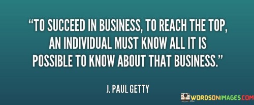 To-Succees-In-Business-To-Reach-The-Top-An-Individual-Must-Quotes.jpeg