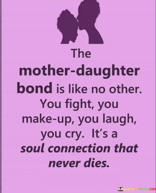 The-Mother-Daughter-Bond-Is-Like-No-Other-Quotes.jpeg