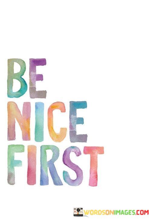 Be-Nice-First-Quotes.jpeg